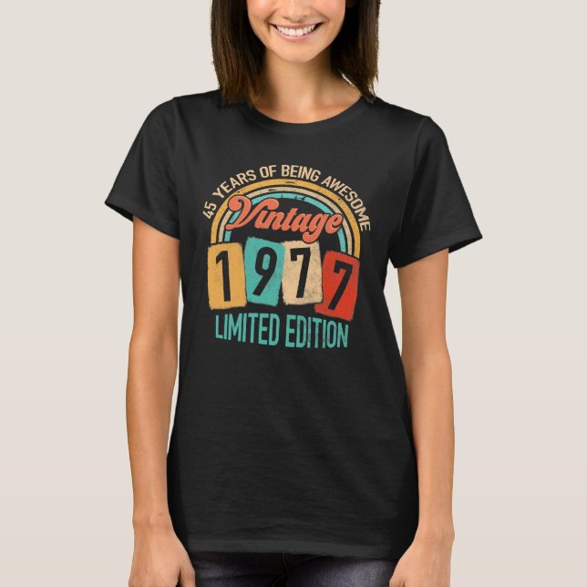 45 Jahre alt von 1977 Phantastisch sein 45. Geburt T-Shirt (Vorderseite)