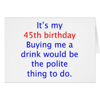 45 kaufen mich ein Getränk