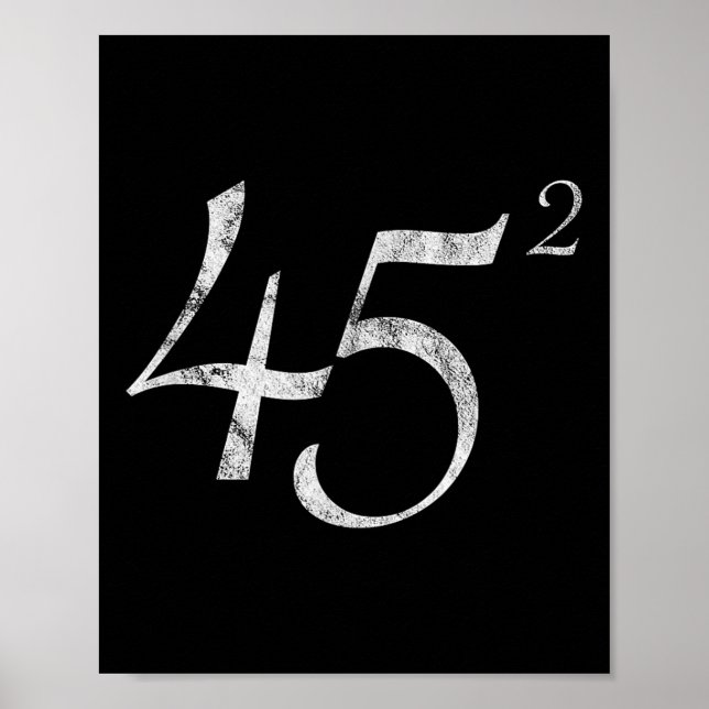 45 Squared Präsident Trump 2020 Second Term Gesche Poster (Vorne)