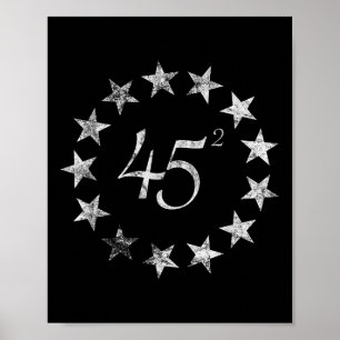 45 Squared Trump Betsy Ross Flag 2020 Zweite Amtsz Poster