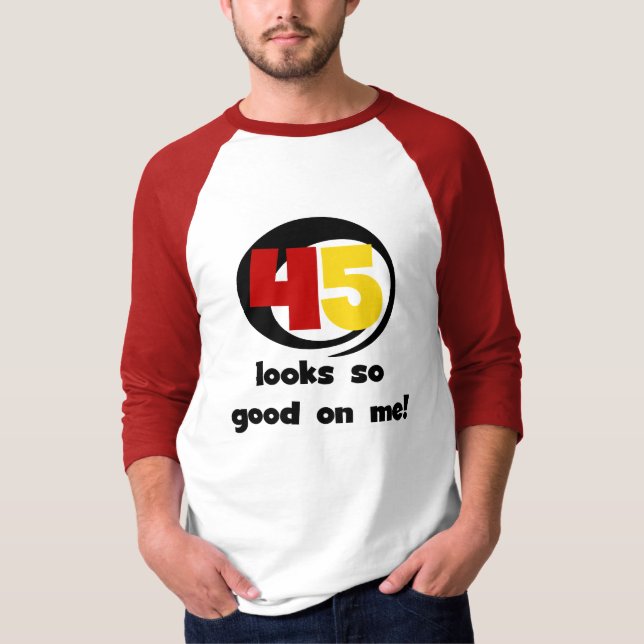 45 T-shirts et cadeaux sont si bons pour moi (Devant)