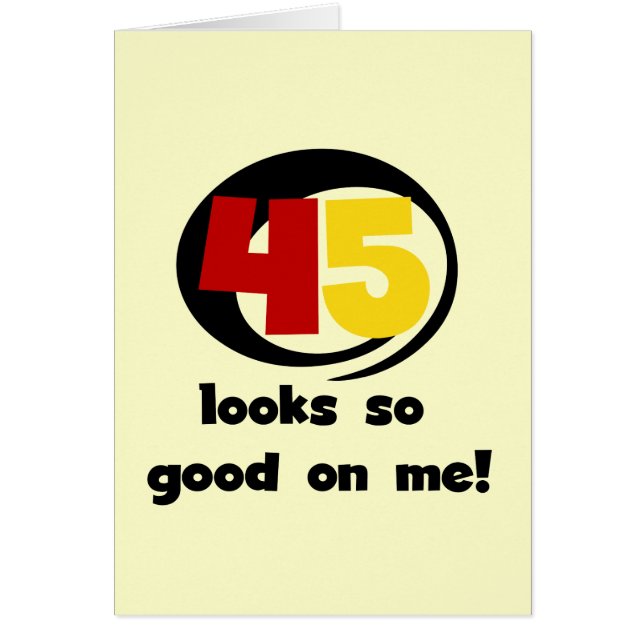 45 T-shirts et cadeaux sont si bons pour moi (Devant)