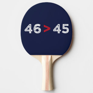 46 > 45 - Trump hat Biden gewonnen I Tischtennis Schläger