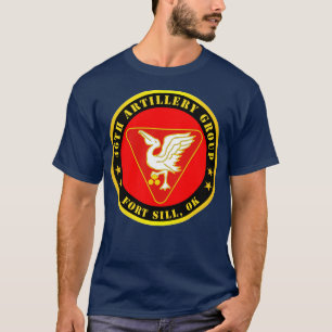 46. Artillery Group Fort Sill OK T-Shirt