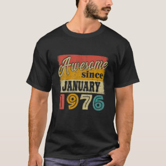 46 Tagesdekorationen Phantastisch seit Januar 1976 T-Shirt