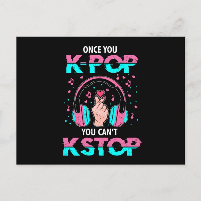 46.Wenn Sie KPop Sie Cant KStop Einladungspostkarte (Vorderseite)