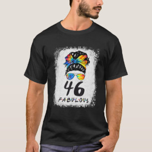 46th Birthday Fabulous Girl Gefärbte Krawatte Mess T-Shirt