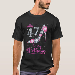 47 Es ist mein K High Heel 47. T-Shirt