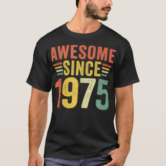 47. Geburtstag Phantastisch seit 1975 47 Jahre T-Shirt