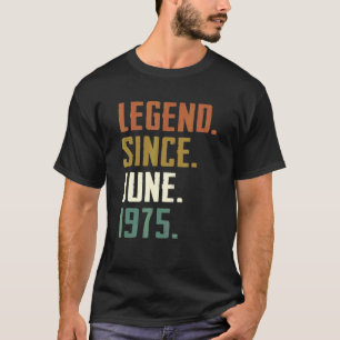 47 Jahre alte Legende seit Juni 1975 47. Geburtsta T-Shirt