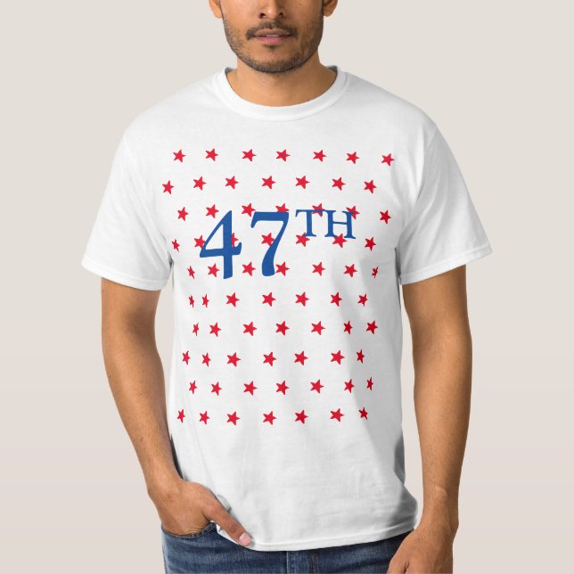 47 Präsident rot-weiße und blaue Sterne patriotisc T-Shirt (Vorderseite)