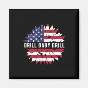 47 Trump Drill By Drill Inauguration USA Amerika P Magnet