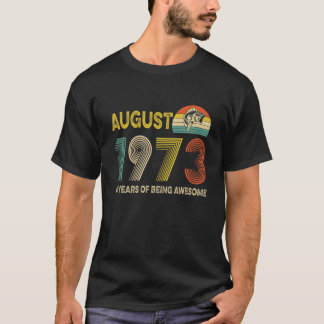 48. Geburtstag Geschenk August 1973 48 Jahre als e T-Shirt