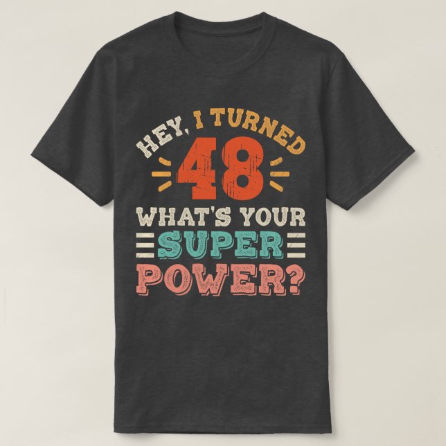 48. Geburtstag T-Shirt (Design vorne)