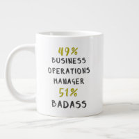 49 % Business Operations Manager 51 % Badass