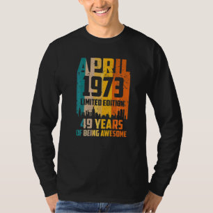 49. Geburtstag 49 Jahre Phantastisch seit April 19 T-Shirt