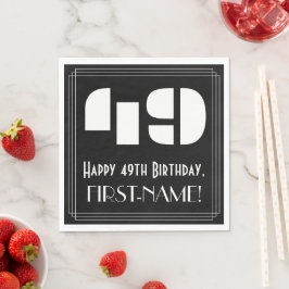 49. Geburtstag: Art Deco Inspiriert Look "49" + Na Serviette
