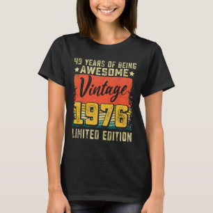 49. Geburtstag Vintag 1976 49 Jahre altes Tagesdek T-Shirt
