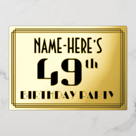 49. Geburtstagsparty: Art Deco Look "49" und Name Folieneinladung