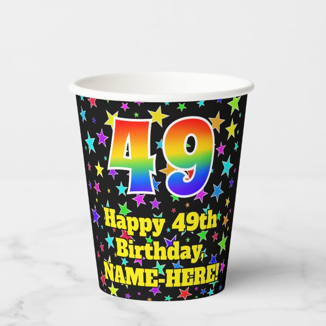 49th Birthday: Fun Stars Pattern and Rainbow 49 Pappbecher (Vorderseite)