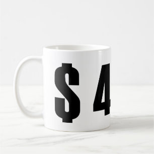 4 Dollar Kaffeetasse