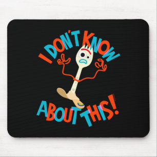 4 Forky Ich weiß nicht Bescheid  Mousepad
