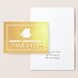 4. Geburtstag: Name + Art Deco Inspiriert Aussehen Folienkarte
