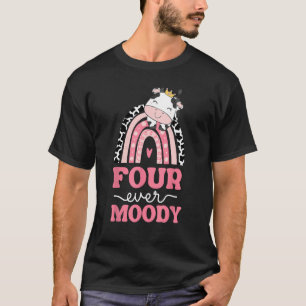 4. Geburtstags-Kuh-Druck-Outfit Four Ever Moody Re T-Shirt