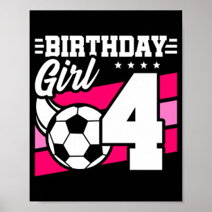 4 Jahre alte Fußballparty zum 4. Geburtstag Mädche Poster