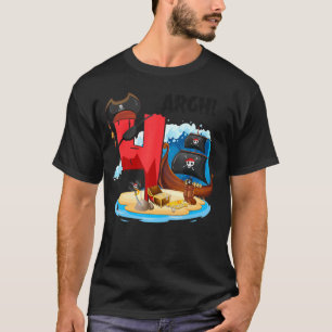 4 Jahre alter Piratenschiff Piraten Schiff Arr 4. T-Shirt
