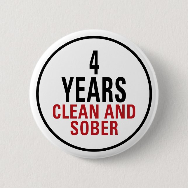 4 Jahre säubern und ernüchtern Button (Vorderseite)