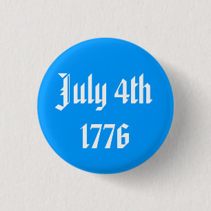 4. Juli 1776 Button