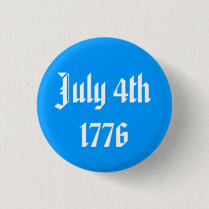 4. Juli 1776 Button