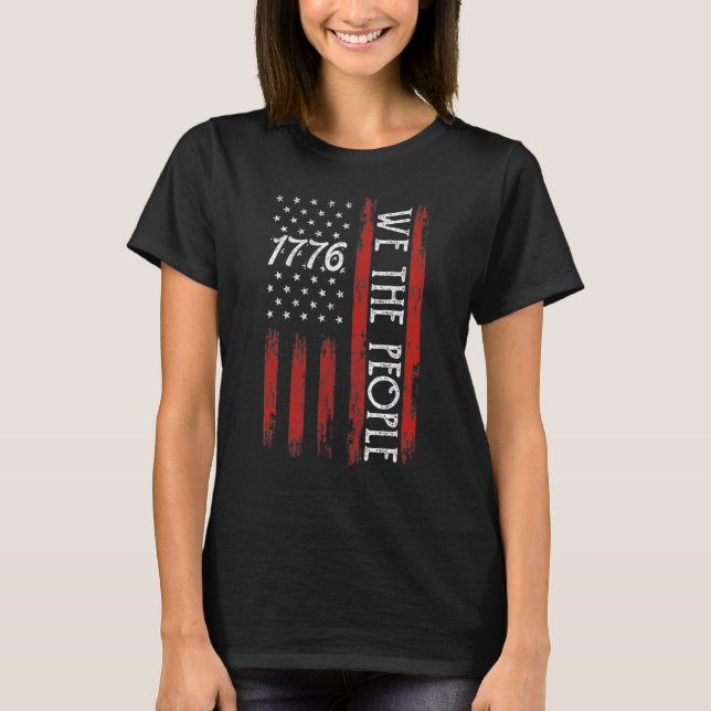 4. Juli 1776 für Männer Wir Menschen Amerikaner F T-Shirt (Vorderseite)
