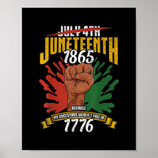 4. Juli 1865 Weil meine Vorfahren Männer Poster