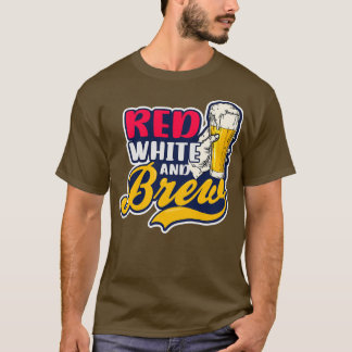 4. Juli 2021 Red White Brew Beer T-Shirt