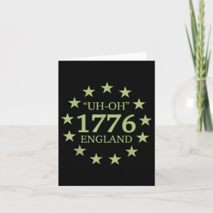 4. Juli Äh-oh England 1776 Funny American Party Karte