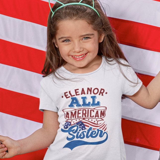4. Juli Alle amerikanischen Schwester patriotische T-Shirt (Von Creator hochgeladen)