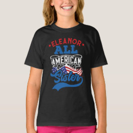4. Juli Alle amerikanischen Schwester patriotische T-Shirt