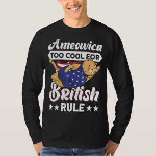 4. Juli Ameowica zu Cool für die britische Herrsch T-Shirt