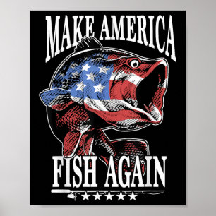 4. Juli Angeln _ Mach Amerika wieder zum Angeln US Poster