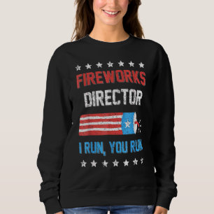 4. Juli Feuerwerk Direktor Ich leite Sie laufen Ki Sweatshirt