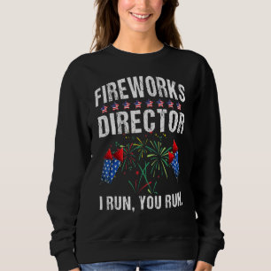4. Juli Feuerwerk Direktor Ich leite Sie laufen un Sweatshirt
