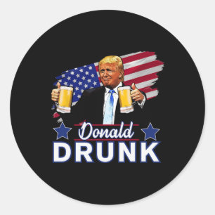 4. Juli Funny Drinking Präsidenten - Donald Dru Runder Aufkleber