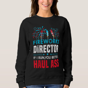 4. Juli für Männer Feuerwerk Direktor, wenn ich fü Sweatshirt