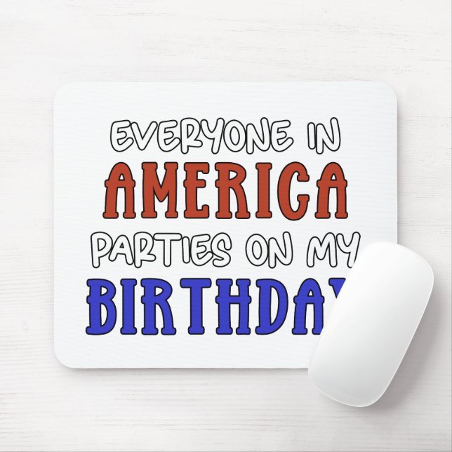 4. Juli Geburtstag Funny Mousepad (Mit Mouse)