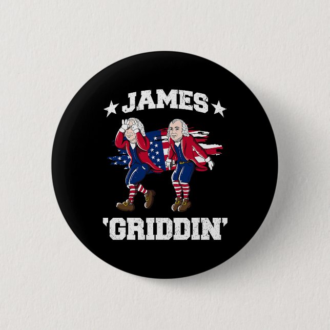 4. Juli James Madison Griddy James Griddin Button (Vorderseite)