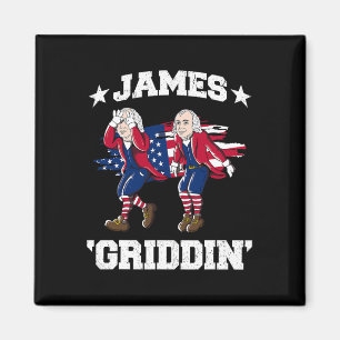4. Juli James Madison Griddy James Griddin Magnet