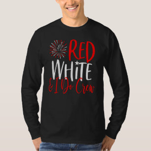 4. Juli-Junggesellinnenabschied  Rot Weiß & Ich he T-Shirt