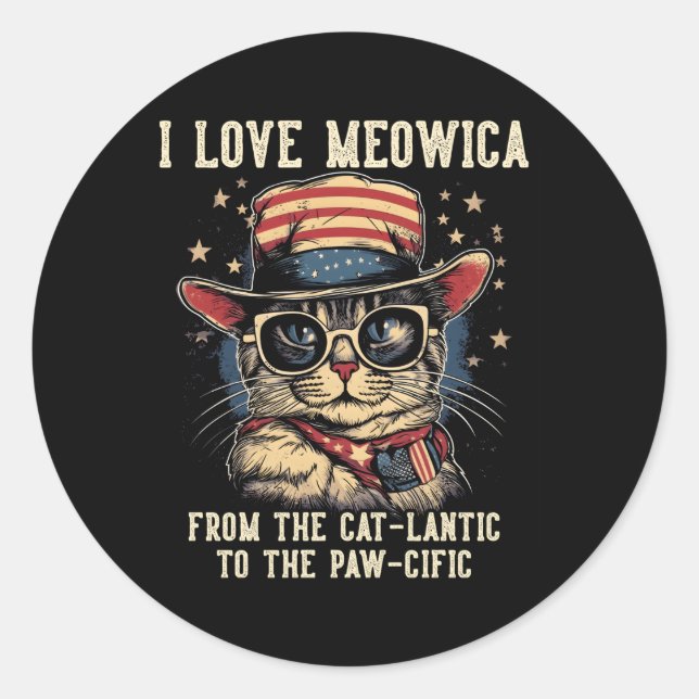 4. Juli Katze I Liebe Meowica Patriotic Katze Runder Aufkleber (Vorderseite)
